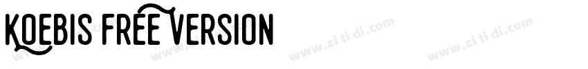 Koebis Free Version字体转换